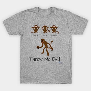 Throw No Evil T-Shirt